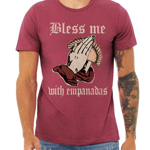 Bless Me With Empanadas Shirt