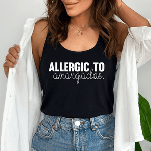 Allergic to Amargados Tank Top