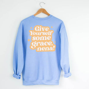 Give Yourself Some Grace Nena Sweater