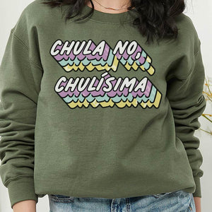 Chula no, Chulísima Sweater