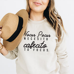 Hocus Pocus Necesito Cafecito to Focus Sweater