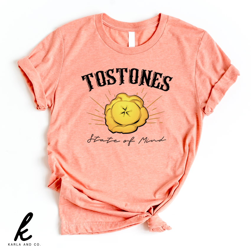 Tostones State of Mind Shirt