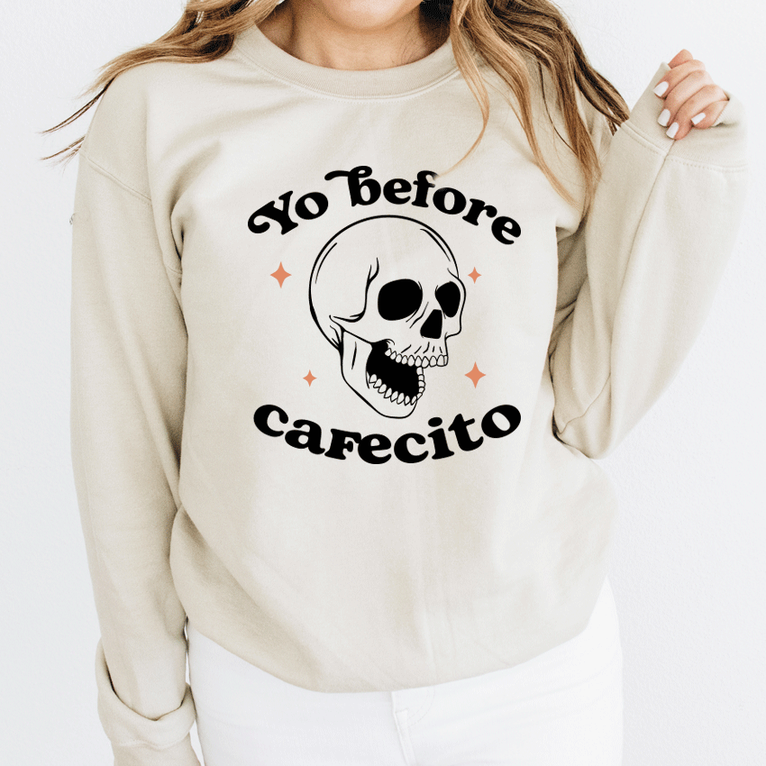 Yo Before Cafecito Sweater