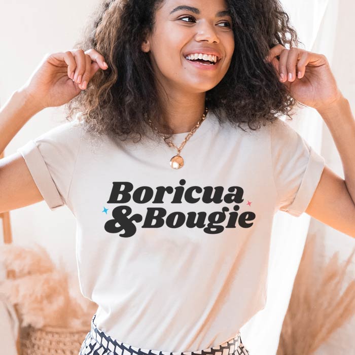 Boricua and Bougie Shirt