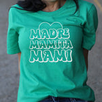 Madre, Mamita, Mami Shirt