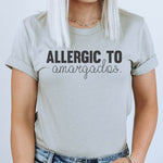 Allergic to Amargados Shirt