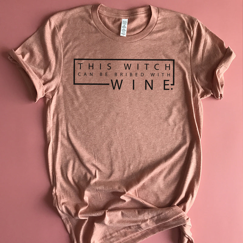 This Witch Can Be Bribed With Wine Shirt