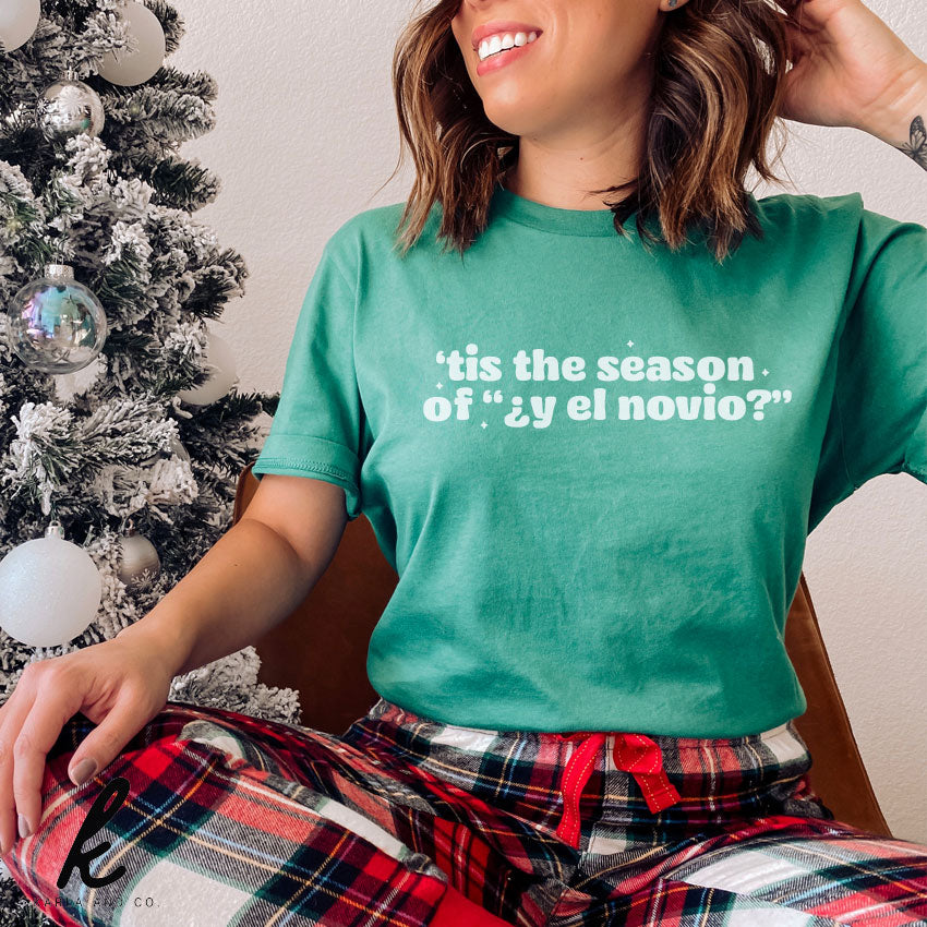 El Season Mas Esperado, "¿Y El Novio?" Shirt
